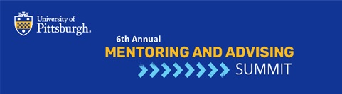 UPitt Mentoring and Advising Summit